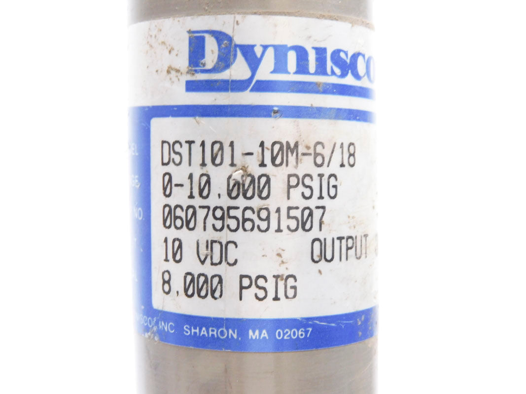 DYNISCO DST101-10M-6/18 0-10,000PSIG 10VDC UNMP