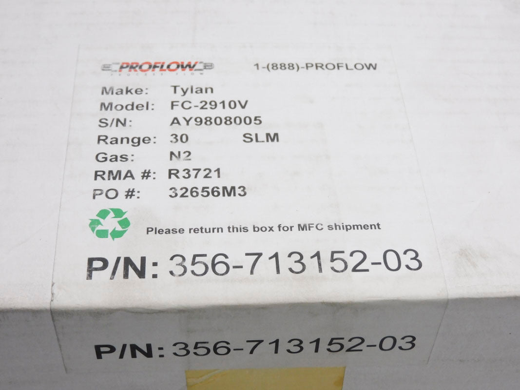 TYLAN PROFLOW FC-2910V 356-713152-03 30SLPM NSMP