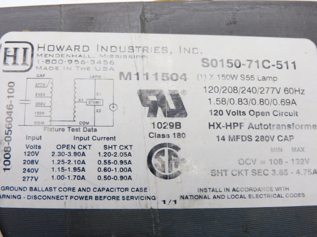 HOWARD S0150-71C-511 1091-910039-330 277V 1.58A NSMP