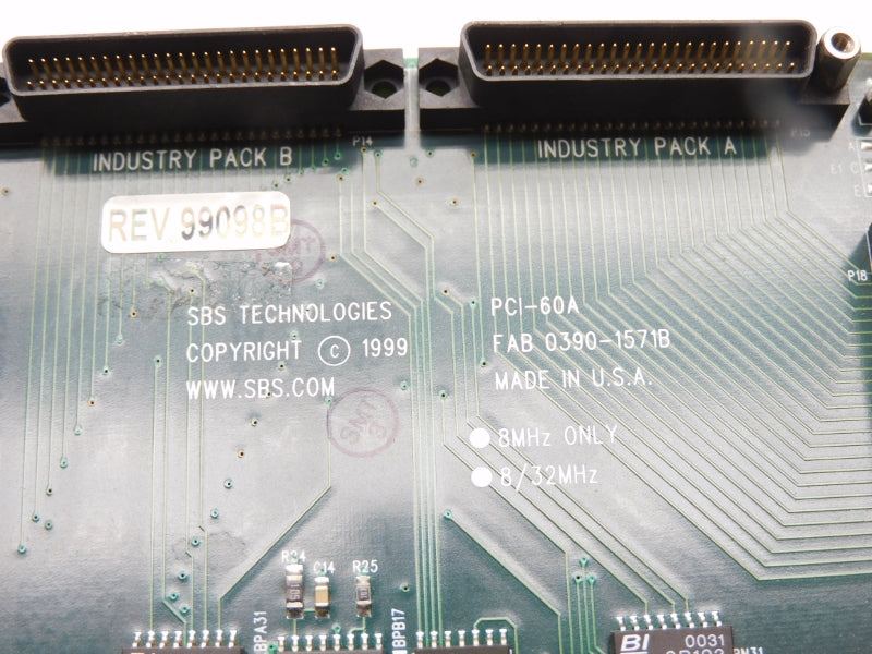SBS TECHNOLOGIES PCI-60A 0390-1571B UNMP