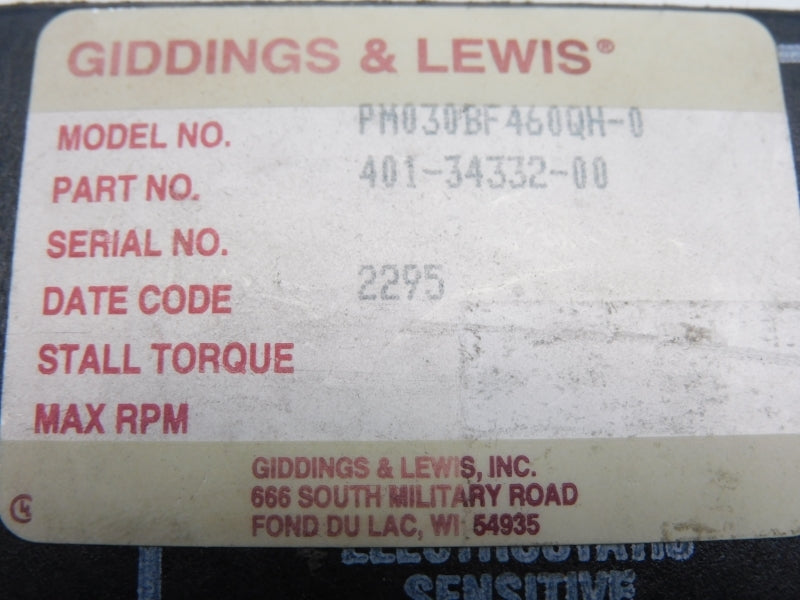GIDDINGS&LEWIS PM030BF460QH-0 401-34332-00 NSMP