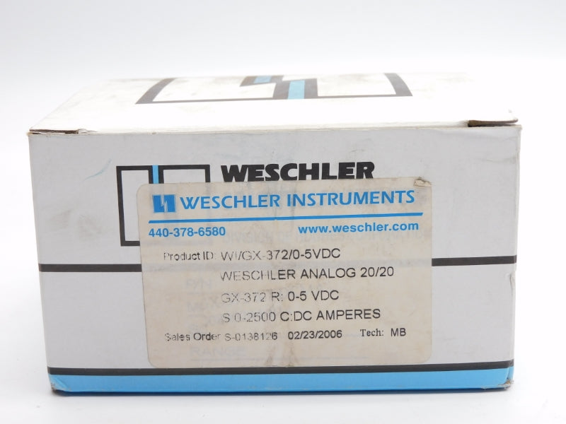 WESCHLER INSTRUMENTS WI/GX-372/0-5VDC 0-5VDC 0-2500DCA NSMP