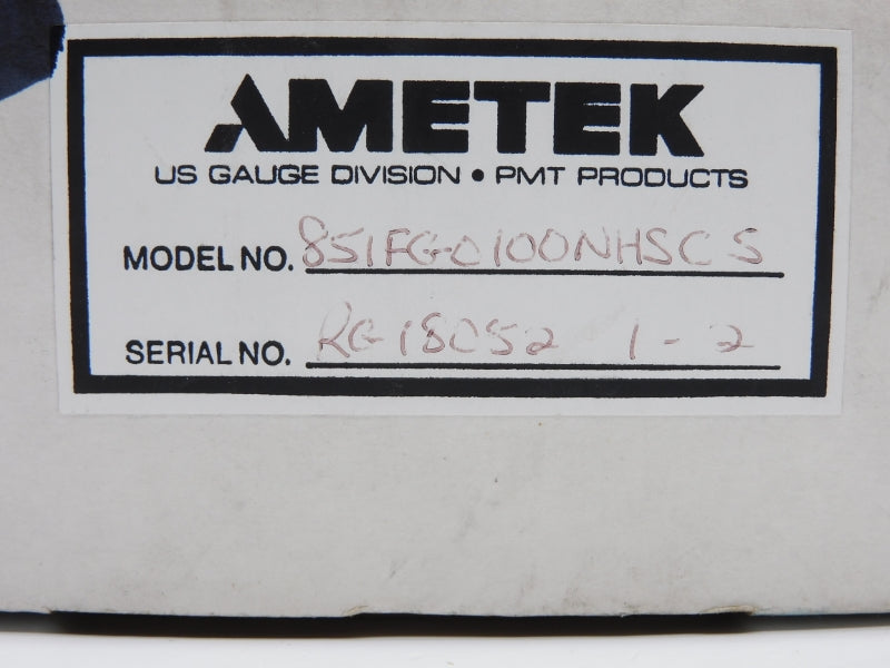 AMETEK 851FG0100NHSCS 0-100PSI NSMP