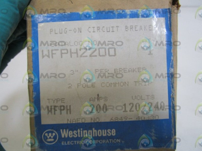 WESTINGHOUSE CIRCUIT BREAKER WFPH2200 *NEW IN BOX*