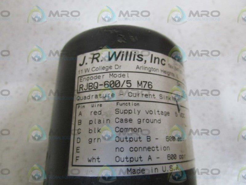 J.R. WILLIS, INC. ENCODER RJBQ-600/5 M76 *USED*