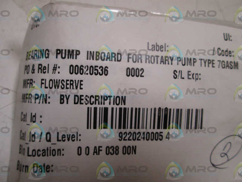 LOT OF 2 FLOWSERVE BEARING PUMP INBOARD FOR ROTARY PUMP 7GASM NSNP