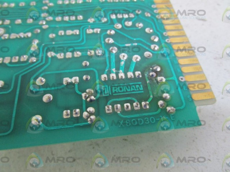 RONAN CIRCUIT BOARD X80D30-1-E  UNMP