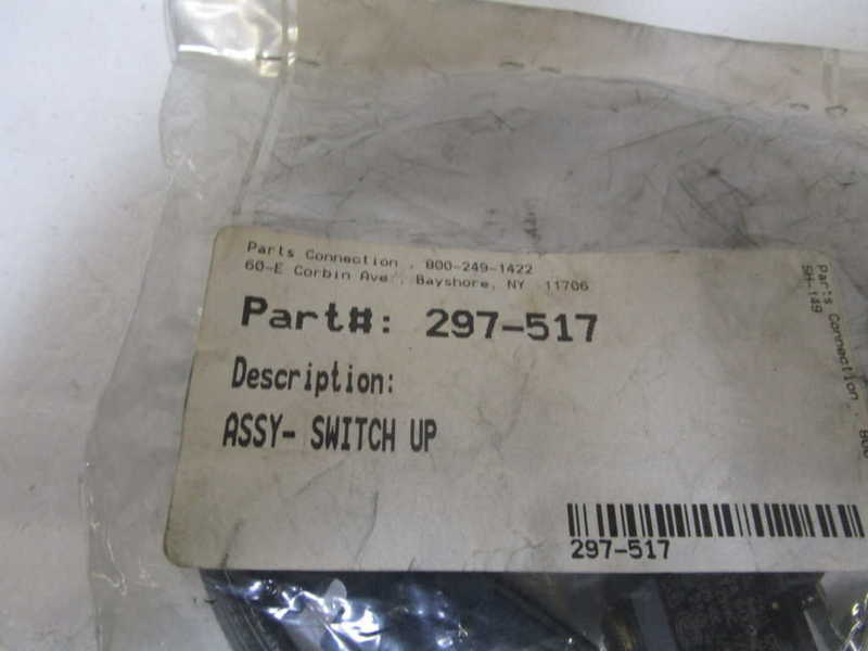 ASSY- SWITCH UP 297-517  NSNP IN BAG