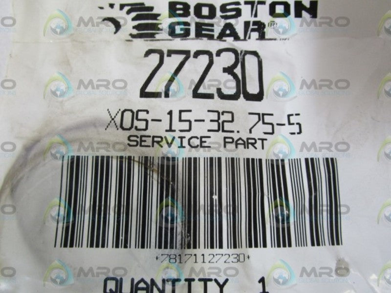 BOSTON GEAR 27230 SEAL X0S-15-32.75-5  NSMP