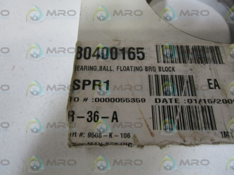 BEARING BALL, FLOATING BRG BLOCK 9508-K-106  NSNP