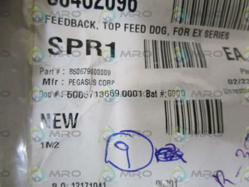 LOT OF 9 PEGASUS CORP. FEEDBACK, TOP FEED DOG 8S0679000009  NSNP
