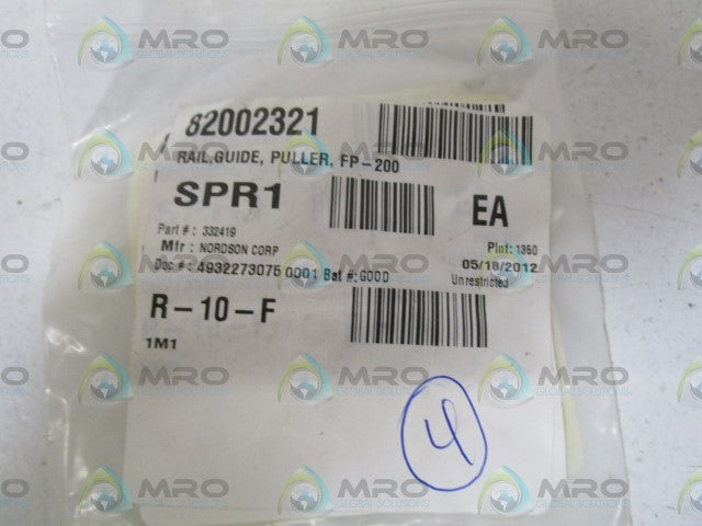 LOT OF 4 NORDSON PULLER RAIL 332419 *NEW NO BOX*