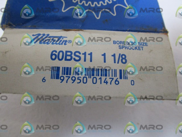 MARTIN SPROCKET 60BS11 1 1/8 *NEW IN BOX*