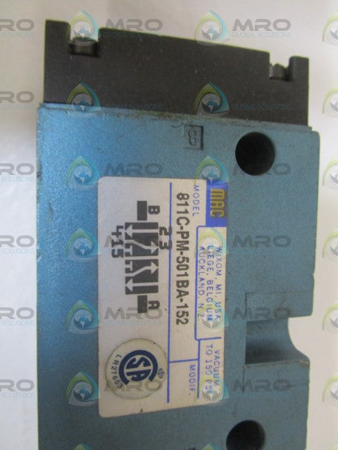 MAC CONTROL VALVE 811C-PM-501BA-152 *USED*