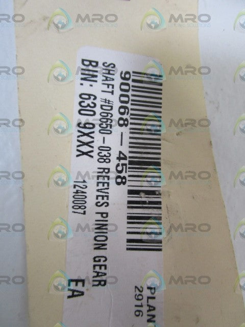 REEVES PINION GEAR SHAFT D6650-038 *NEW NO BOX *