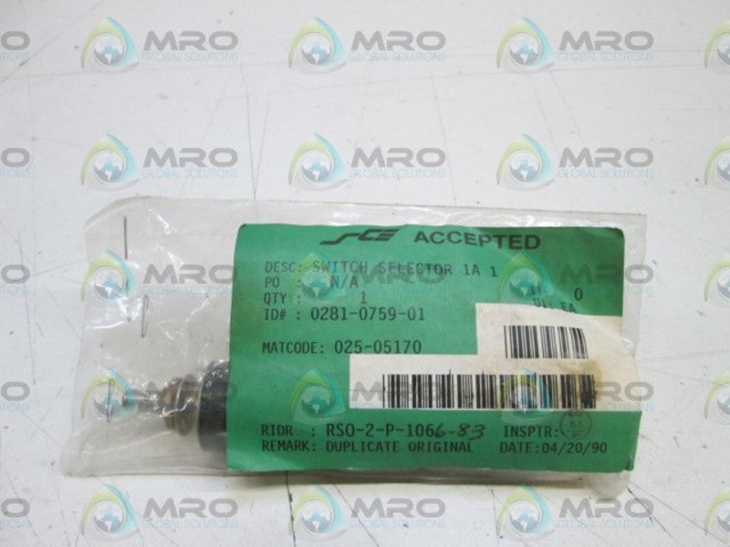 SWITCH SELECTOR 1A 1 0281-0759-01  NSNP