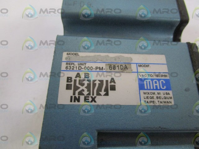 MAC SOLENOID VALVE 6321D-000-PM-601DA *USED*