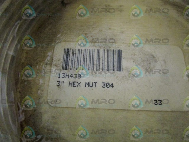 MRO INDUSTRIAL 3" HEX NUT 304 13H430 * ORIGINAL PACKAGE *
