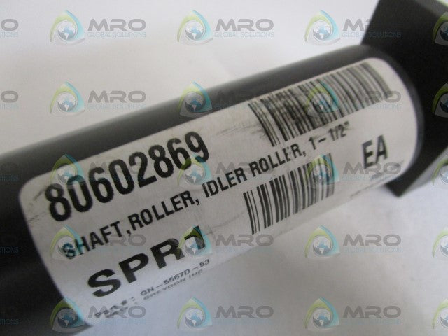 GREYDON INC. 1-1/2" ROLLER SHAFT GN-5567D-53 *USED*