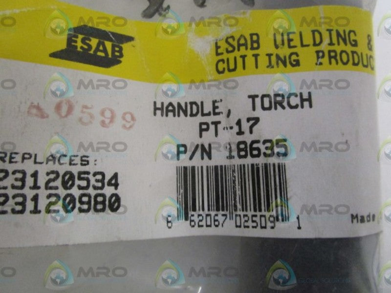 ESAB TORCH HANDLE 18635 * NEW IN FACTORY BAG *