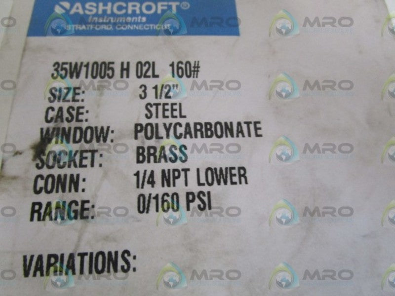 ASHCROFT 35W1005H02L-160# PRESSURE GAUGE 0-160 PSI  NSMP