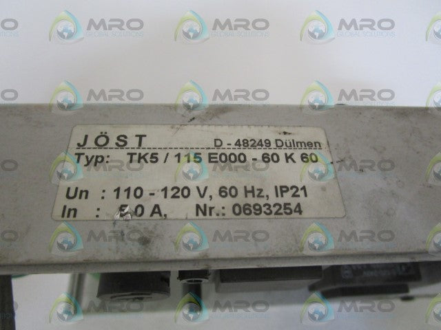 JOST 110/120V POWER SUPPLY TK5/115 E000-60K60 (AS PICTURED) *USED*