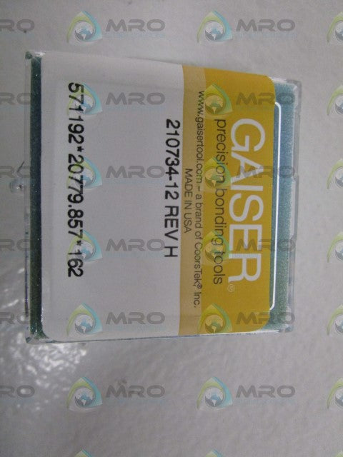 GAISER PRECISION BONDING TOOLS 210734-12 REV. H *ORIGINAL PACKAGE*