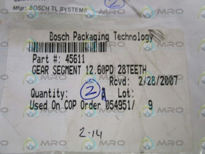 LOT OF 2 BOSCH GEAR SEGMENT 12.60PD 28TEETH 45611 *NEW IN BAG*