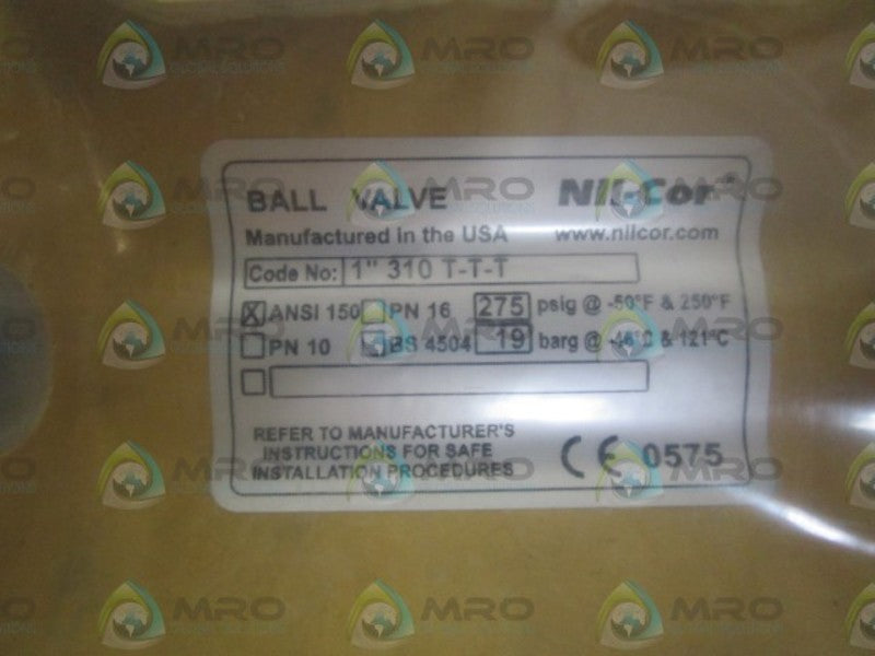 NIL-COR ANSI 150 BALL VALVE 1" 310 T-T-T *NEW NO BOX*