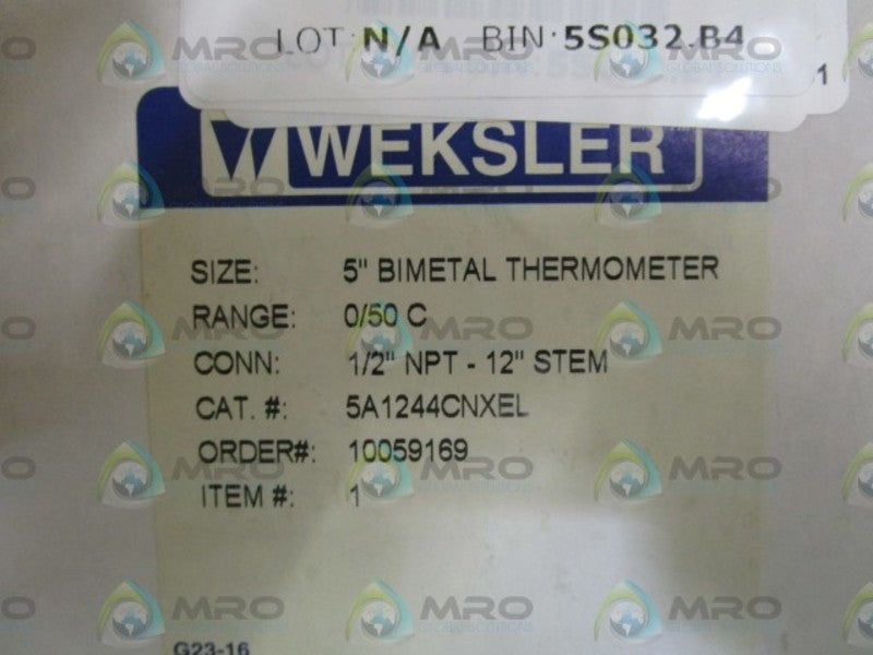 WEKSLER 5" 0/50C BIMETAL THERMOMETER 5A1244CNXEL *NEW IN BOX*