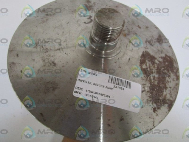 INGERSOLL RETURN PUMP IMPELLER 1129A30X08VC001 *NEW NO BOX*