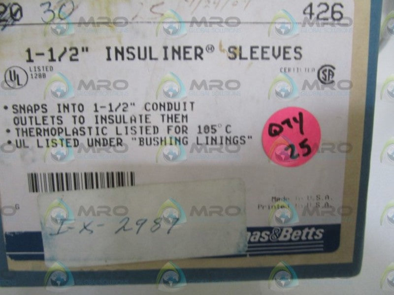LOT OF 25 THOMAS & BETTS 1-1/2" INSULINER SLEEVES 426 *NEW IN BOX*