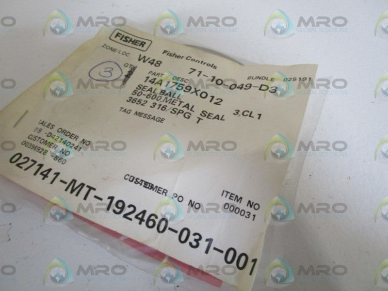 LOT OF 3 FISHER BALL SEAL 14A1759X012 *NEW IN FACTORY BAG*