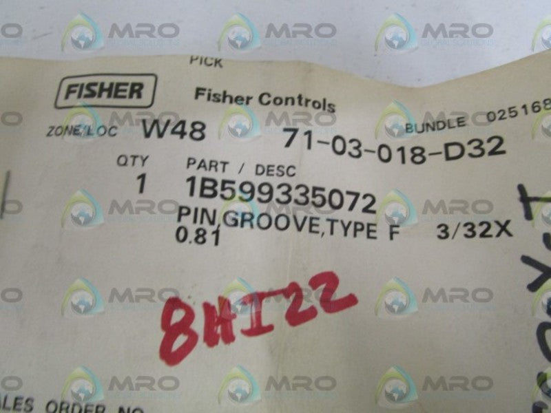 FISHER 3/32X0.81 PIN GROOVE 1B599335072 * NEW IN FACTORY BAG *