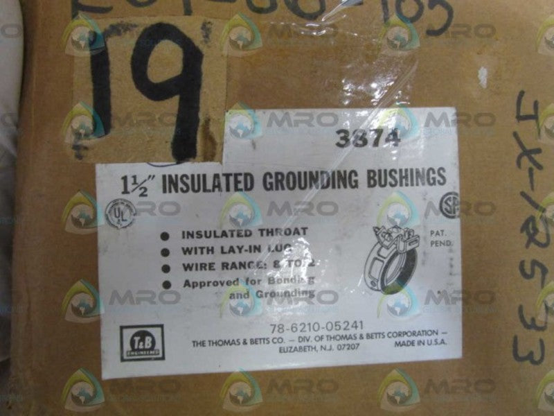 LOT OF 19 THOMAS & BETTS 1-1/2" INSULATED GROUDING BUSHINGS 3874 *NEW IN BOX*