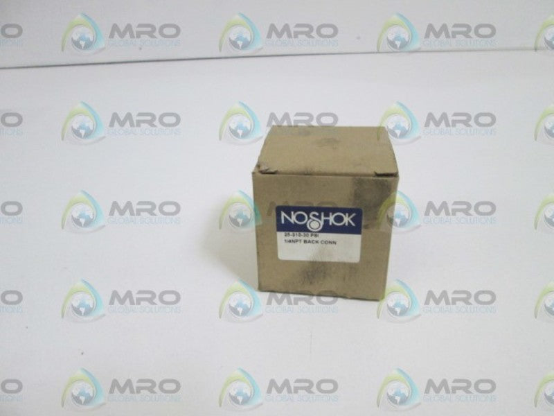 NOSHOK 25-310-30 1/4NPT PRESSURE GAUGE BACK CONN *NEW IN BOX*