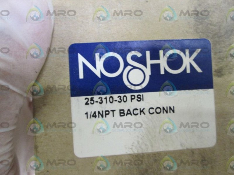 NOSHOK 25-310-30 1/4NPT PRESSURE GAUGE BACK CONN *NEW IN BOX*