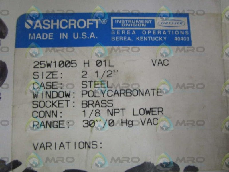 ASHCROFT 25W1005H01L-VAC PRESSURE GAUGE 30"/0 Hg VAC  NSMP