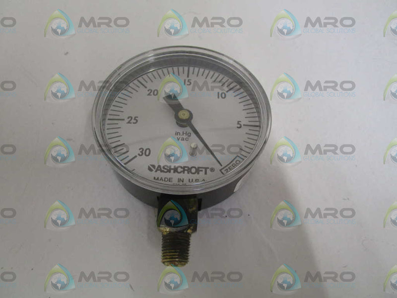ASHCROFT 25W1005H01L-VAC PRESSURE GAUGE 30"/0 Hg VAC  NSMP