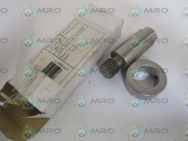 EVERGREEN 5900473 SHAFT IDLER  NSMP