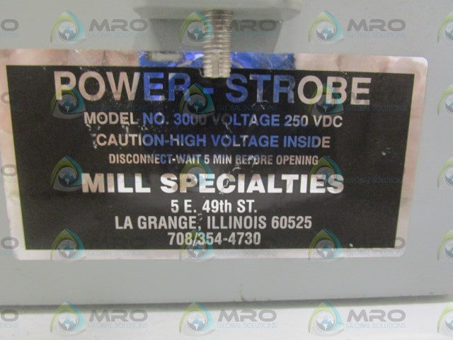 MILL SPECIALTIES 3000 POWER STROBE 250VDC *NEW NO BOX *