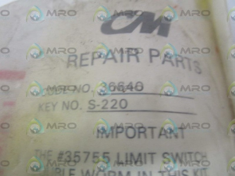 CM 36640 REPAIR PARTS KIT  NSMP