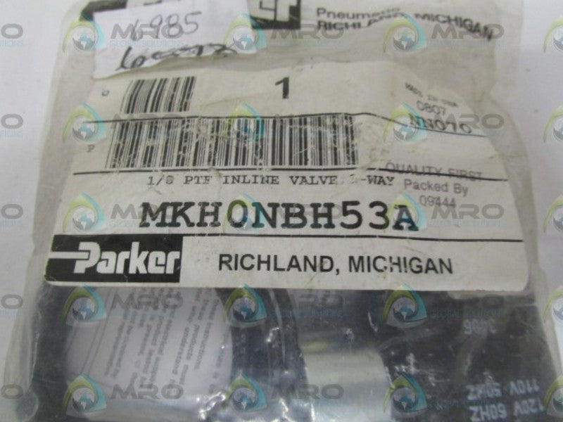 PARKER MKH0NBH53A VALVE *NEW IN FACTORY BAG*
