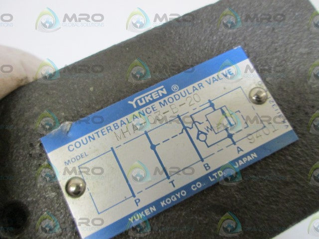 YUKEN COUNTER BALANCE MODULAR VALVE MHA-03-B-20 *NEW NO BOX*
