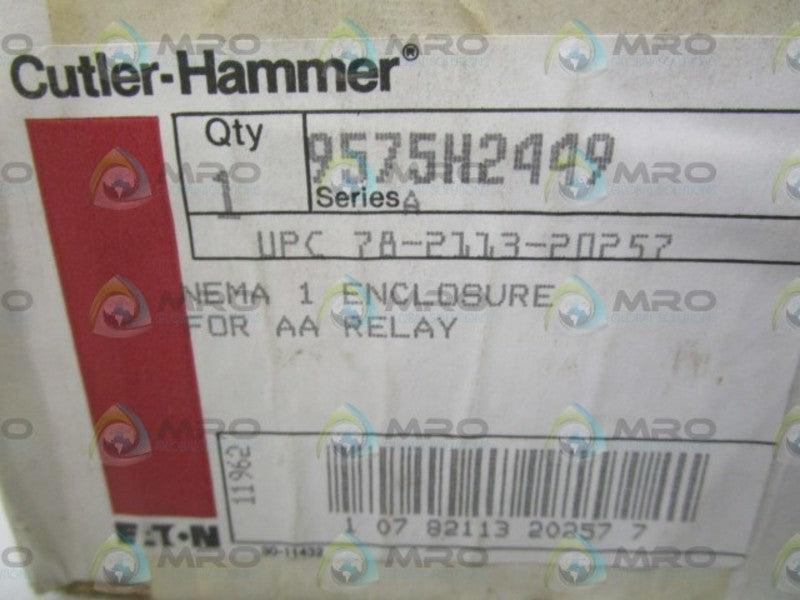 CUTLER-HAMMER 9575H2449 SER. A ENCLOSURE  UNMP