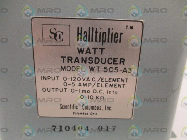 SCIENTIFIC COLUMBUS, INC.  WT5C5-A3 WATT TRANSDUCER *USED*