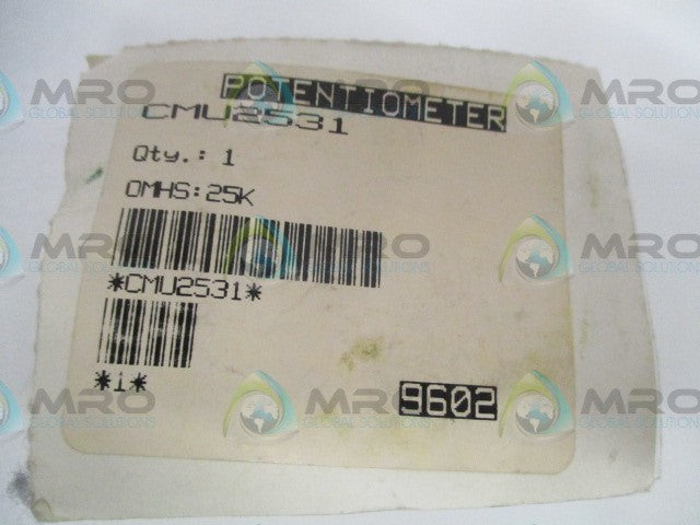 OHMITE CMU2531 POTENTIOMETER OMHS:25K *NEW IN ORIGINAL PACKAGE*