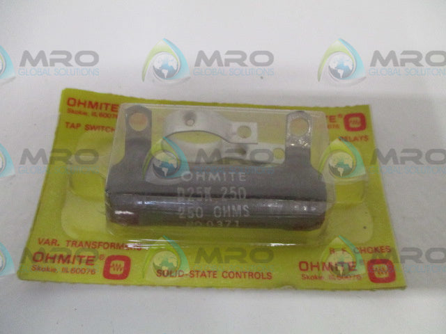 OHMITE D25K250 RESISTOR 25W 250OHMS *NEW IN ORIGINAL PACKAGE*
