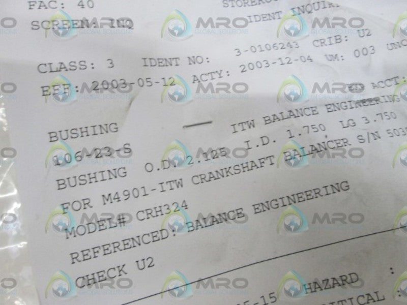 ITW BALANCE ENGINEERING BUSHING CRH324 NSNP