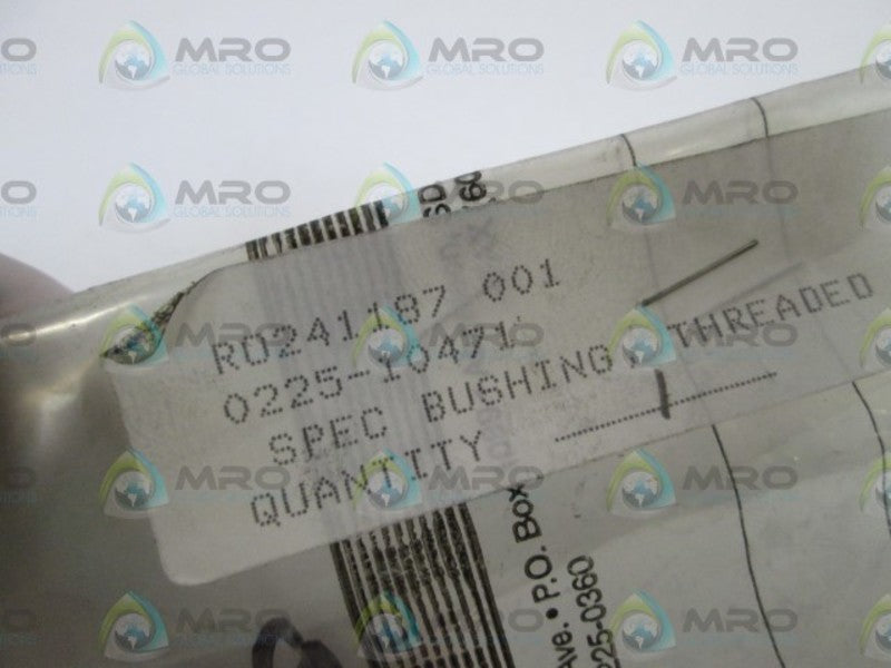 BUSHING THREADED RO241187 001 / 0225-10471  NSNP